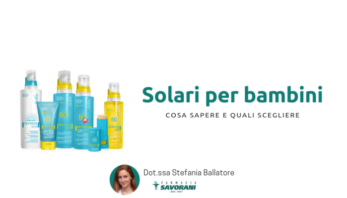 solari per bambini quali scegliere - prostatite